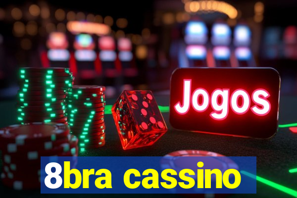 8bra cassino